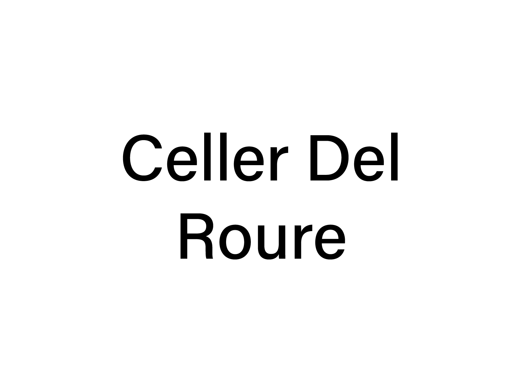CELLER DEL ROURE