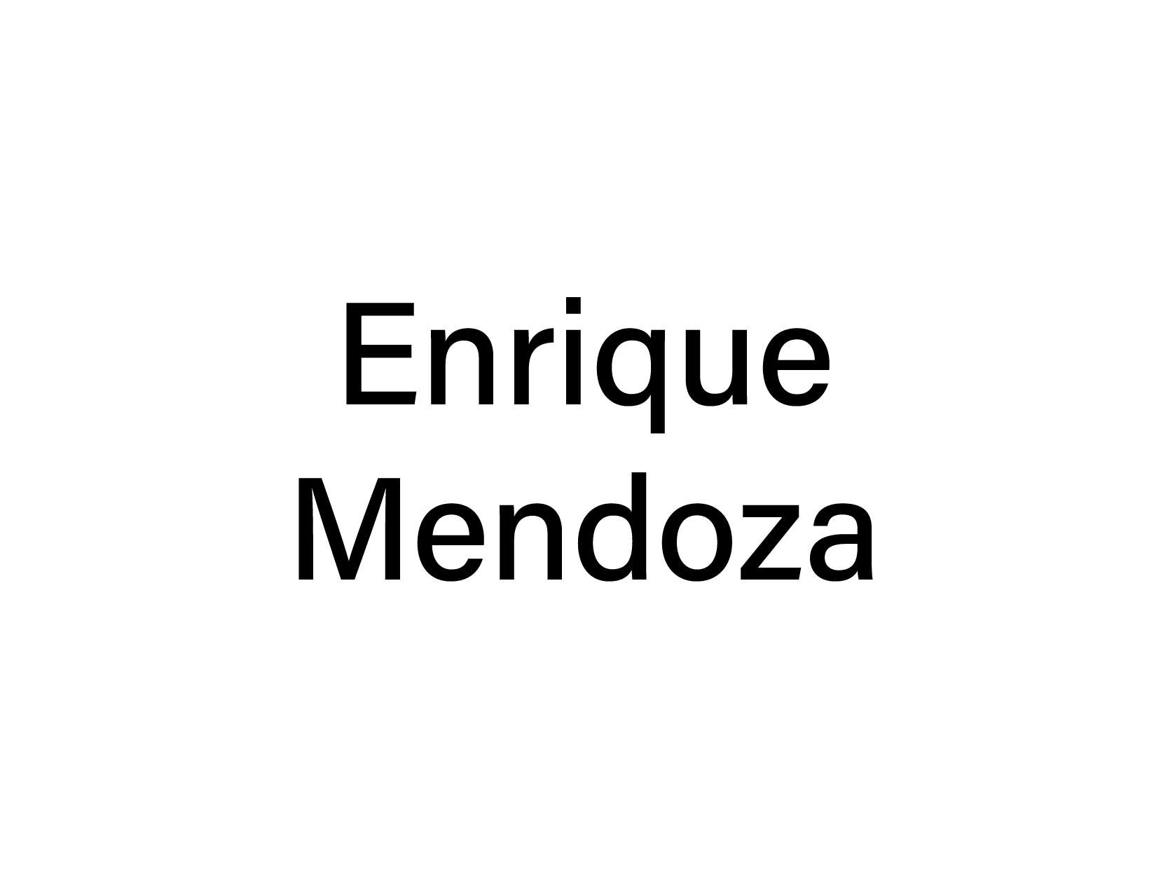 ENRIQUE MENDOZA